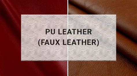 Pu Leather Vs Faux Leather What Is Better