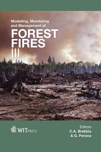 Modelling Monitoring And Management Of Forest Fires Iii