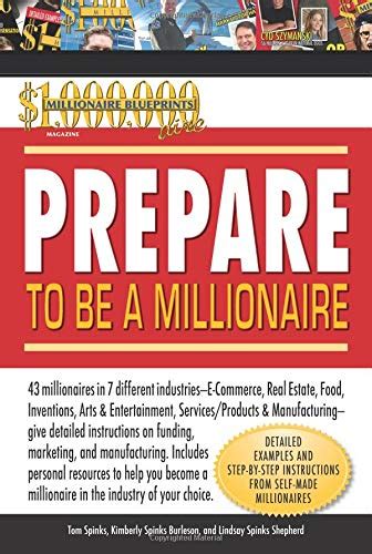 Prepare To Be A Millionaire Spinks Tom Burleson Kimberly Spinks