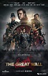 Review: ‘The Great Wall’ Starring Matt Damon, Pedro Pascal, Willem ...