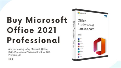 Buy Microsoft Office 2021 Professional Soft4os