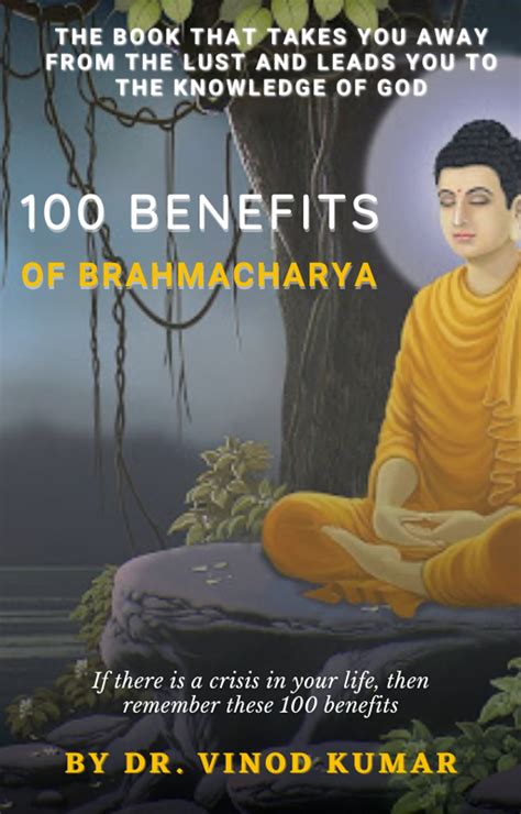 100 Benefits Of Brahmacharya E Kirjana Kirjoittanut Dr Vinod Kumar