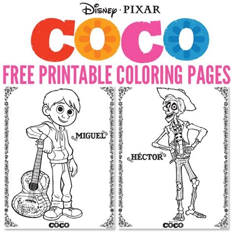 Free Printables Disneypixar Coco Coloring Pages Magic Filled Memories