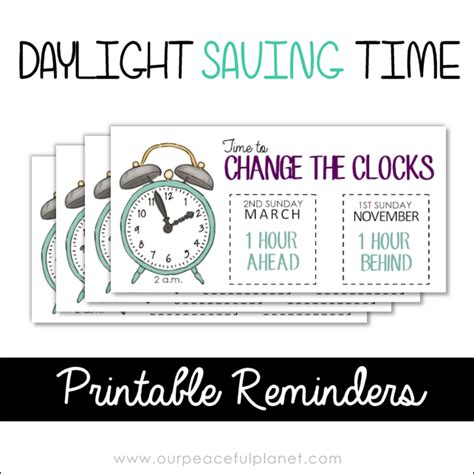 When Is Daylight Savings Time Printable Reminders