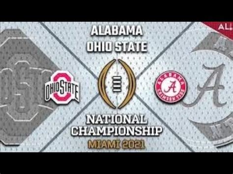 NCAA Football Alabama Vs Ohio State CFP National Championship 2021