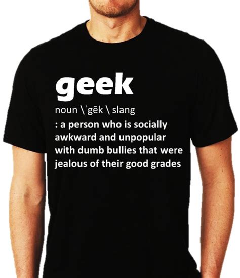 Mens Geeky T Shirt Collection Funny The Definition Of Geek T