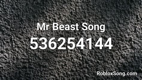Mr Beast Song Roblox Id Roblox Music Codes