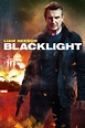 Blacklight (2022) - Posters — The Movie Database (TMDB)