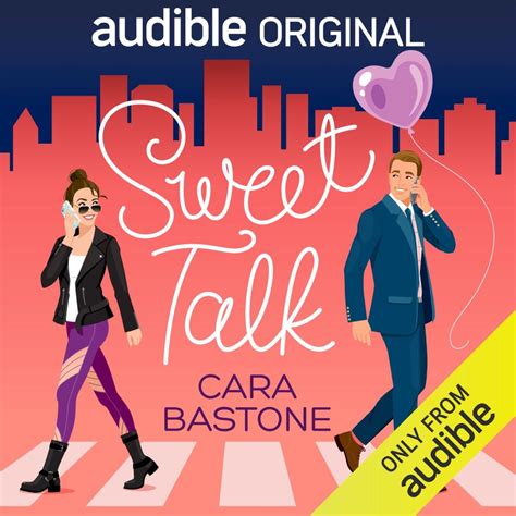 Sweet Talk Love Lines 2 By Cara Bastone Goodreads