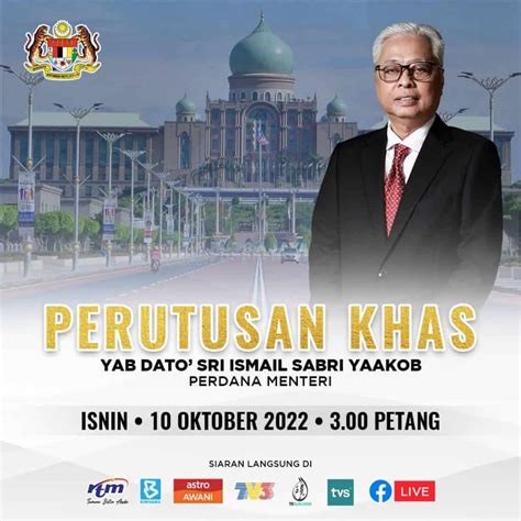 Live Perutusan Khas Perdana Menteri 10 Oktober 2022