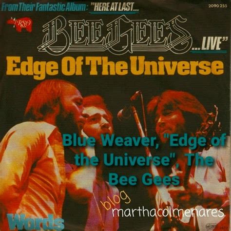 Blue Weaver Edge Of The Universe The Bee Gees