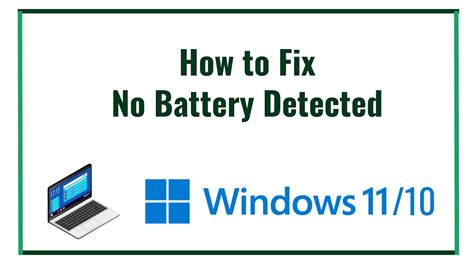 How To Fix No Battery Detected On Windows 1011 Youtube