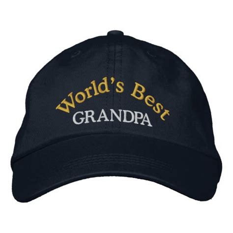 Worlds Best Grandpa Embroidered Baseball Caphat Embroidered Baseball Hat Zazzle