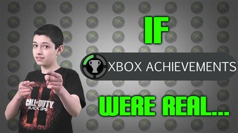 If Xbox Achievements Were Real Youtube