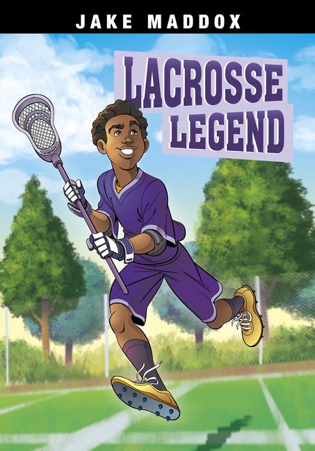Other books you might like. Jake Maddox Sports Stories: Lacrosse Legend (Hardcover ...