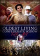 Oldest Living Confederate Widow Tells All (1994) - Ken Cameron ...