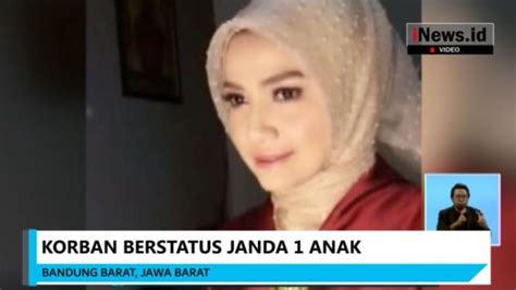 Penuh Luka Tusuk Ini Sosok Janda Cantik Yang Tewas Di Lembang