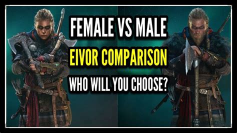 Female Eivor Vs Male Eivor Comparison In Assassin S Creed Valhalla Who Will You Choose Youtube