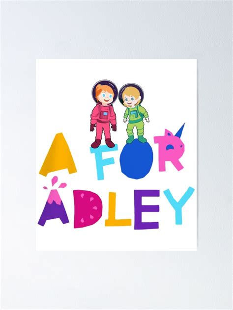 A For Adley Poster For Sale By Candybowsuk Redbubble