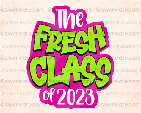 Senior 2023 Svg The Fresh Class Of 2023 Svg Graduation 2023 Etsy In