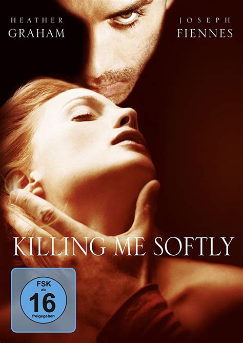 Killing Me Softly Amazonde Heather Graham Joseph Fiennes Natascha