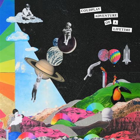 Coldplay Adventure Of A Lifetime Radio Edit Single Itunes Plus