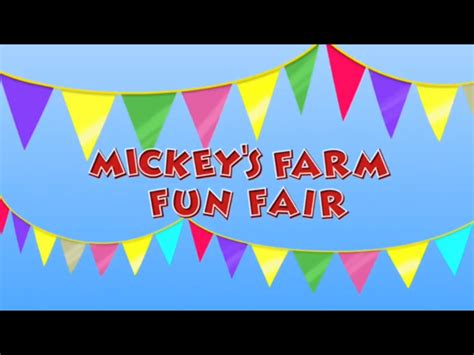 Mickeys Farm Fun Fair Mickey Mouse Clubhouse Episodes Wiki Fandom