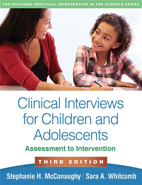 Clinical Interviews For Children And Adolescents Assessment To