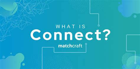 What Is A Connect Account Matchcraft