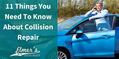11 Things You Need To Know About Collision Repair By John Palmer