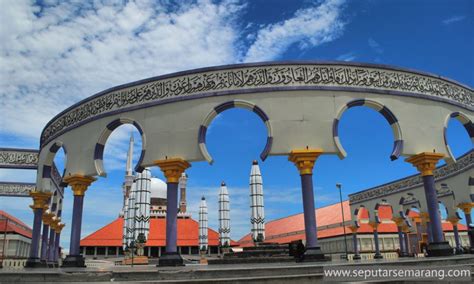 Masjid Agung Jawa Tengah Seputar Semarang