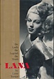 Lana : The Lady, The Legend, the Truth SIGNED by Lana Turner: Near Fine ...