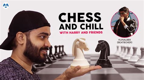 Chess And Chill Puzzles And Fun Match With Kunalbbx The Beatboxer