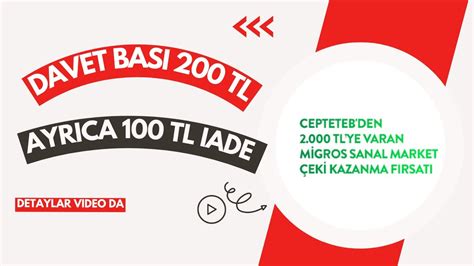 Teb Yatirimsiz Davet Et 200 Tl Kazan 100 Tl Çekİlebİlİr Nakİt İade