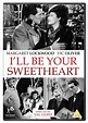 I’ll Be Your Sweetheart DVD – Renown Films