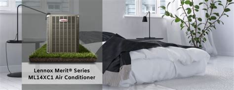 The Lennox Merit® Series Ml14xc1 Air Conditioner An Energy Efficient