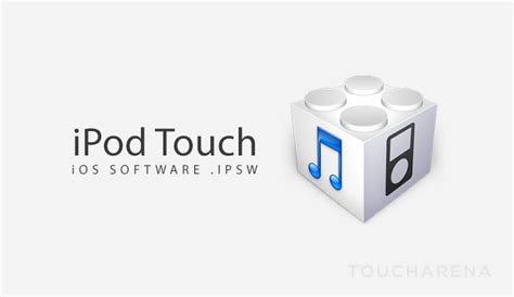 Download Ipod Touch Ios Ipsw Software Updates