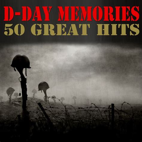 Various Artists D Day Memories 50 Great Hits Music Memories Full