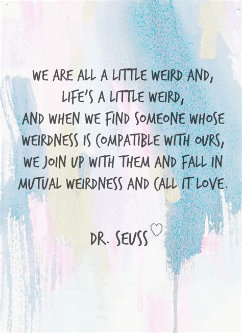 Dr Seuss Love Quote Uniquely Women