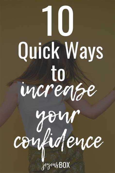 10 Quick And Easy Ways To Increase Your Confidence Self Confidence Tips How To Gain Confidence