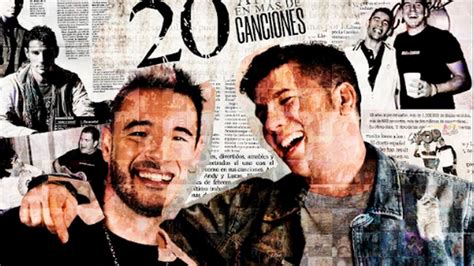 Andy Y Lucas Estrenan Su Disco 20 Años En 20 Canciones