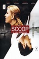 Scoop - film - 2006 - Résumé, critiques, casting.