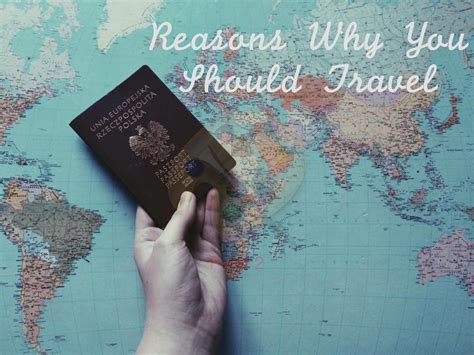 Craving For Travel Reasons Why You Should Travel