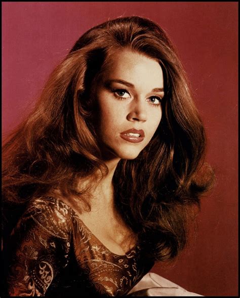 Unwashed And Somewhat Slightly Dazed Photo Jane Fonda Classic Beauty