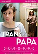 Transpapa (2012) - FilmAffinity