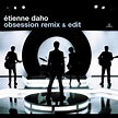 Album Obsession de Étienne Daho | Qobuz : téléchargez et streamez en ...