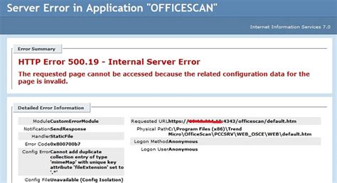The requested page cannot be accessed because the related configuration data for the page is invalid.there. HTTP 500.19 Internal Server Error in web console - OfficeScan