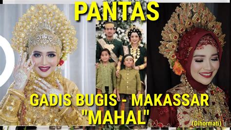 Pantas Gadis Bugis Makassar Mahal 😲😲😲 Youtube