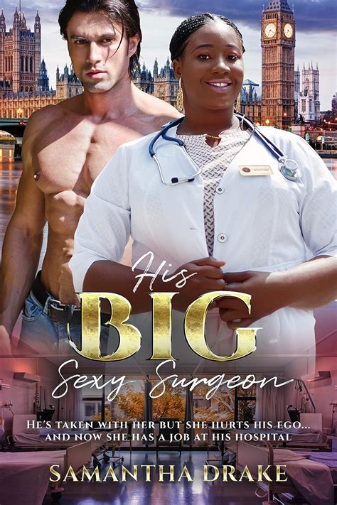 His Big Sexy Surgeon Bwwm Bbw Plus Size Medical Doctor Billionaire Romance Plus Size
