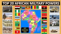 Top 20 Military Powers in Africa 2022|Most Powerful Countries in Africa ...